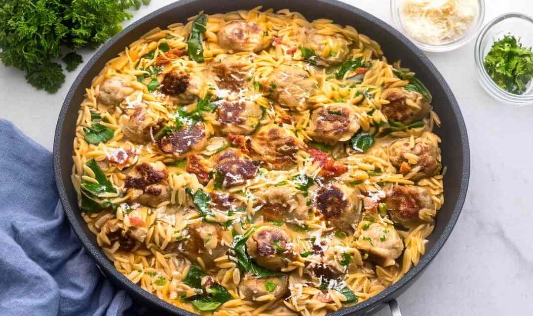 Tuscan Chicken Meatballs and Orzo